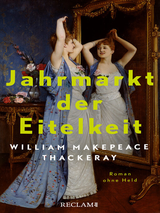 Title details for Jahrmarkt der Eitelkeit by William Makepeace Thackeray - Wait list